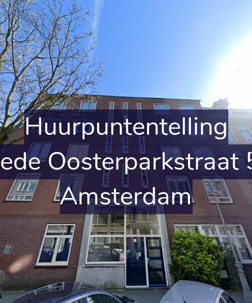 Foto gevel Huurpuntentelling voor Tweede Oosterparkstraat 50-E, Amsterdam