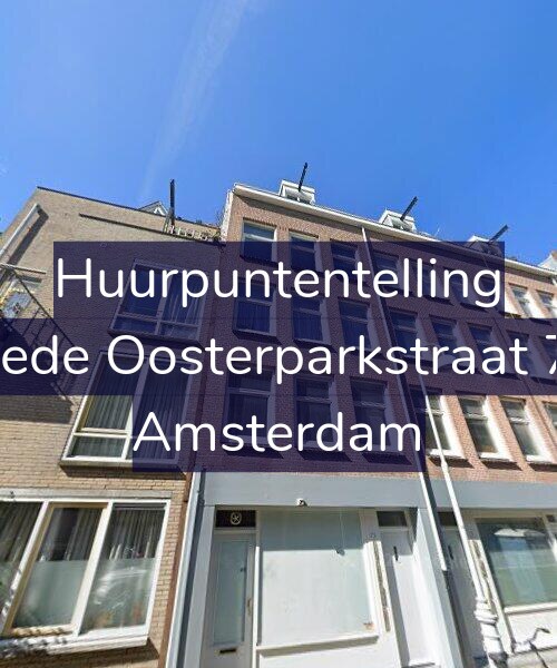 Foto gevel Huurpuntentelling voor Tweede Oosterparkstraat 73-1, Amsterdam
