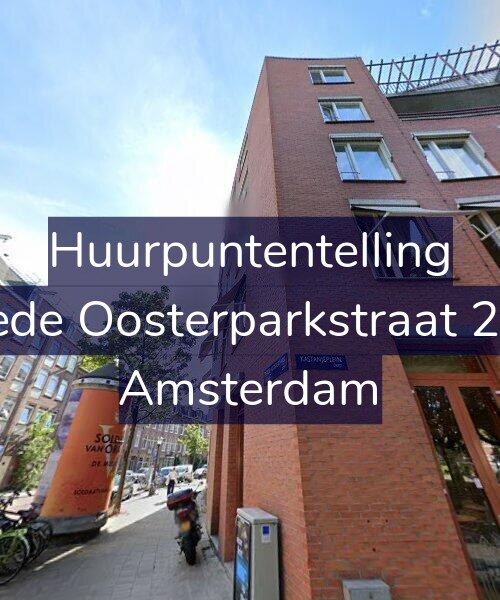 Foto gevel Huurpuntentelling voor Tweede Oosterparkstraat 256-B, Amsterdam