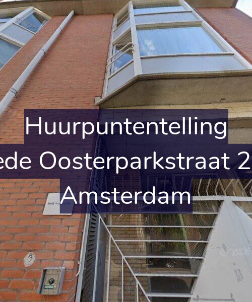 Foto gevel Huurpuntentelling voor Tweede Oosterparkstraat 252-A, Amsterdam