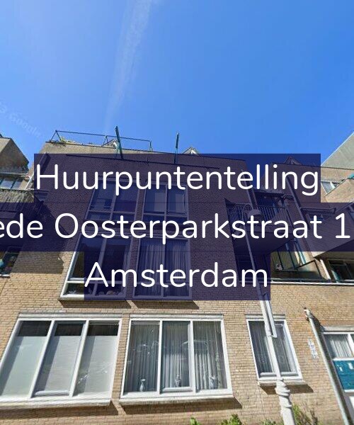 Foto gevel Huurpuntentelling voor Tweede Oosterparkstraat 131-D, Amsterdam