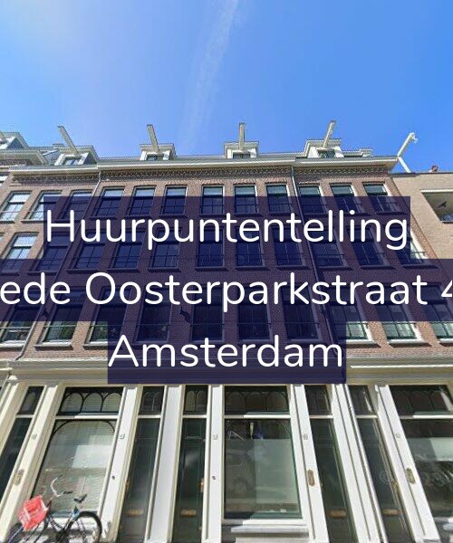 Foto gevel Huurpuntentelling voor Tweede Oosterparkstraat 45-B, Amsterdam