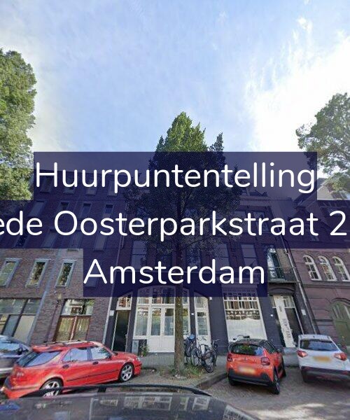 Foto gevel Huurpuntentelling voor Tweede Oosterparkstraat 292-D, Amsterdam