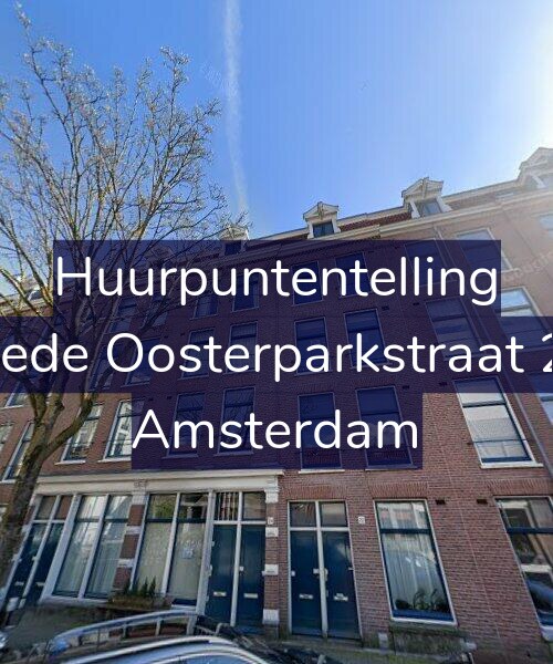 Foto gevel Huurpuntentelling voor Tweede Oosterparkstraat 24-1, Amsterdam