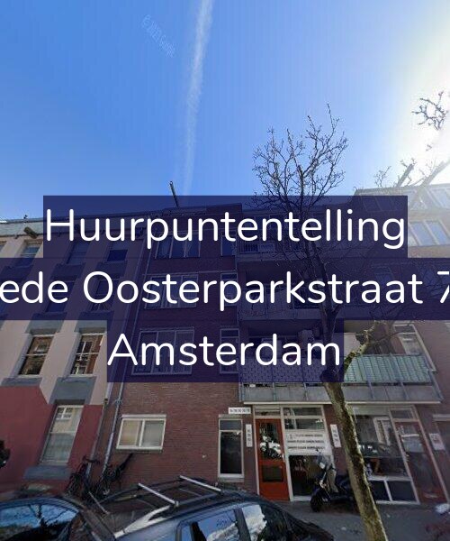 Foto gevel Huurpuntentelling voor Tweede Oosterparkstraat 78-D, Amsterdam