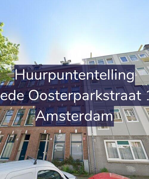 Foto gevel Huurpuntentelling voor Tweede Oosterparkstraat 10-1, Amsterdam