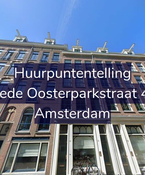 Foto gevel Huurpuntentelling voor Tweede Oosterparkstraat 41-B, Amsterdam
