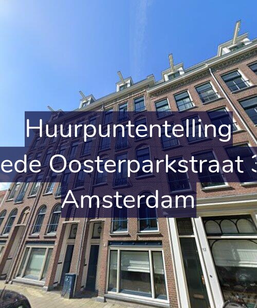 Foto gevel Huurpuntentelling voor Tweede Oosterparkstraat 39-E, Amsterdam
