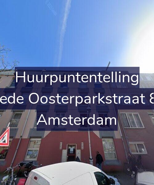 Foto gevel Huurpuntentelling voor Tweede Oosterparkstraat 82-A, Amsterdam