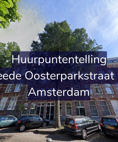 Foto gevel Huurpuntentelling voor Tweede Oosterparkstraat 266, Amsterdam