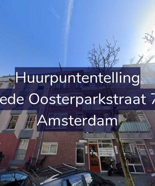 Foto gevel Huurpuntentelling voor Tweede Oosterparkstraat 78-A, Amsterdam