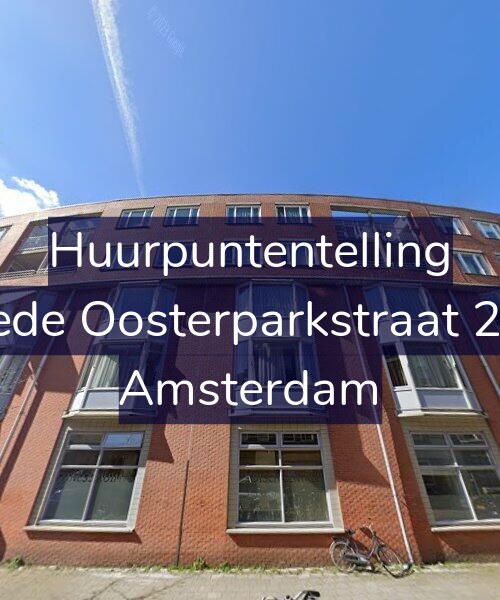 Foto gevel Huurpuntentelling voor Tweede Oosterparkstraat 256-E, Amsterdam