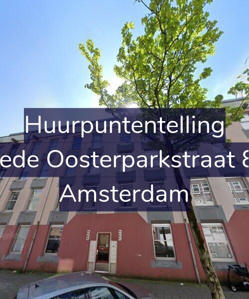 Foto gevel Huurpuntentelling voor Tweede Oosterparkstraat 84-B, Amsterdam