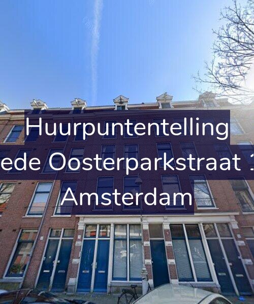 Foto gevel Huurpuntentelling voor Tweede Oosterparkstraat 18-3, Amsterdam