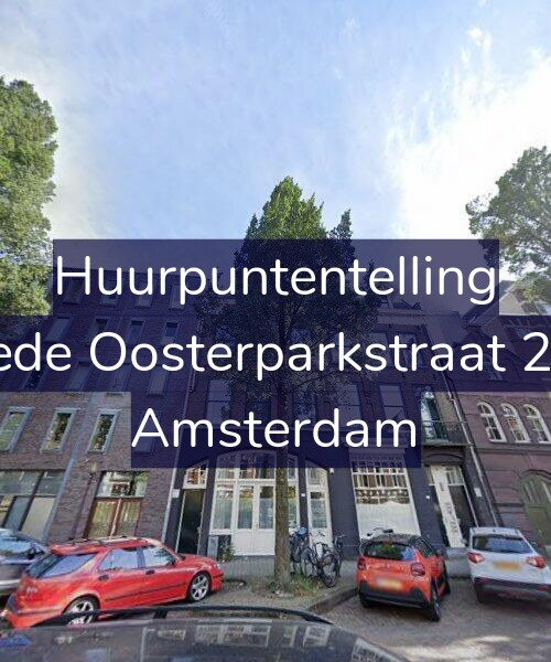 Foto gevel Huurpuntentelling voor Tweede Oosterparkstraat 292-E, Amsterdam
