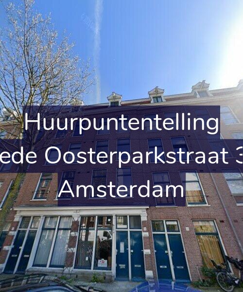 Foto gevel Huurpuntentelling voor Tweede Oosterparkstraat 32-H, Amsterdam