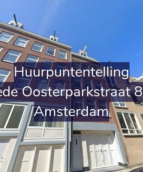 Foto gevel Huurpuntentelling voor Tweede Oosterparkstraat 87-A1, Amsterdam