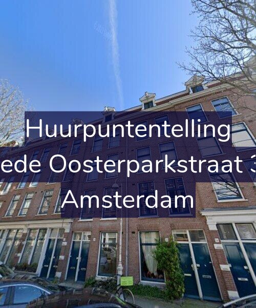 Foto gevel Huurpuntentelling voor Tweede Oosterparkstraat 38-2, Amsterdam