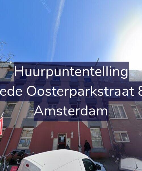 Foto gevel Huurpuntentelling voor Tweede Oosterparkstraat 82-C, Amsterdam