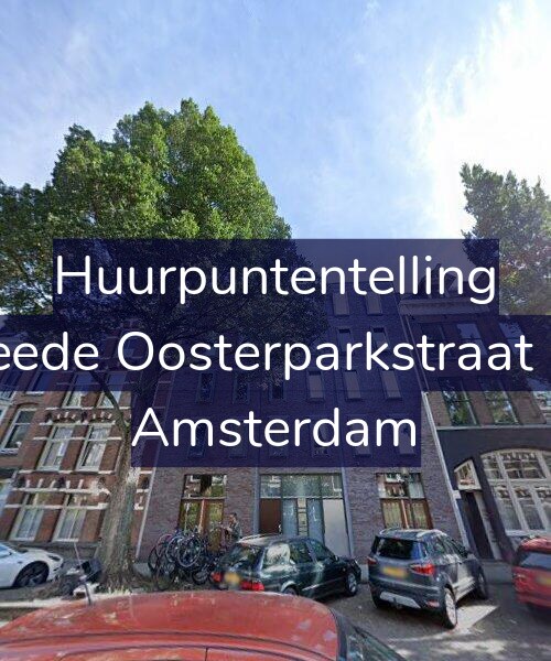 Foto gevel Huurpuntentelling voor Tweede Oosterparkstraat 310, Amsterdam