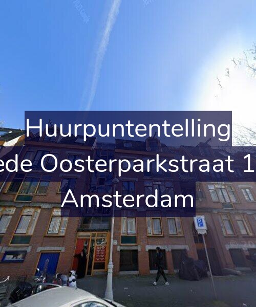 Foto gevel Huurpuntentelling voor Tweede Oosterparkstraat 106-B, Amsterdam