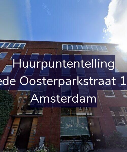 Foto gevel Huurpuntentelling voor Tweede Oosterparkstraat 154-G, Amsterdam