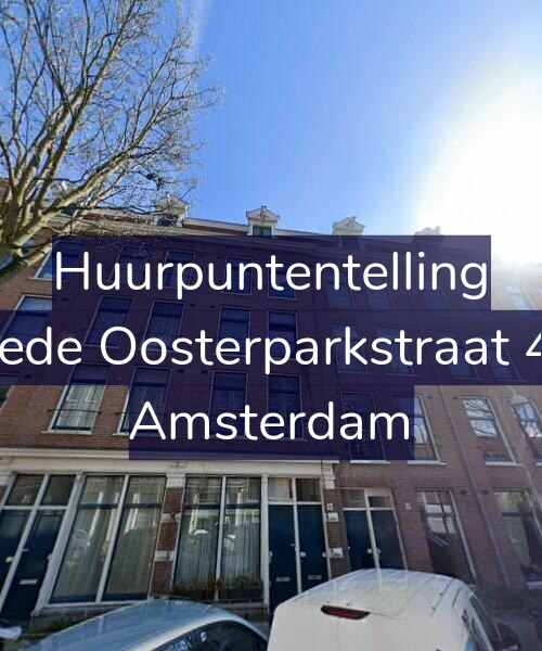 Foto gevel Huurpuntentelling voor Tweede Oosterparkstraat 40-H, Amsterdam