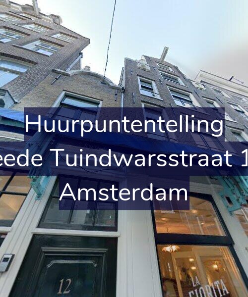 Foto gevel Huurpuntentelling voor Tweede Tuindwarsstraat 12-2, Amsterdam