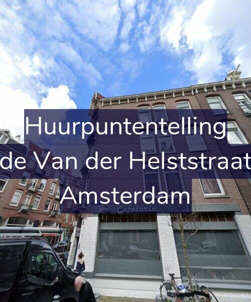Foto gevel Huurpuntentelling voor Tweede Van der Helststraat 21-1, Amsterdam
