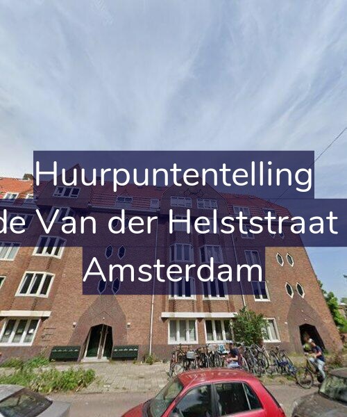 Foto gevel Huurpuntentelling voor Tweede Van der Helststraat 101-2, Amsterdam