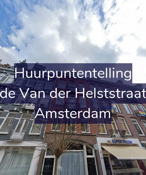 Foto gevel Huurpuntentelling voor Tweede Van der Helststraat 13-3, Amsterdam