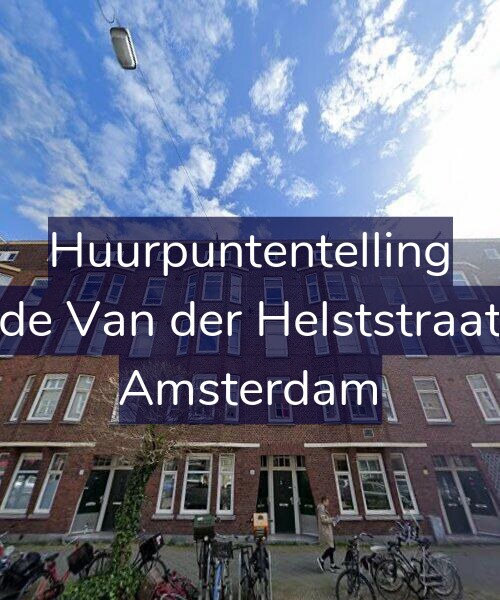 Foto gevel Huurpuntentelling voor Tweede Van der Helststraat 31-1, Amsterdam