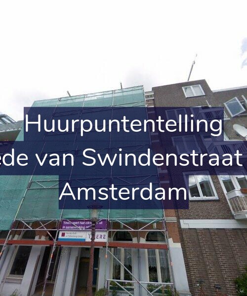 Foto gevel Huurpuntentelling voor Tweede van Swindenstraat 17-A, Amsterdam
