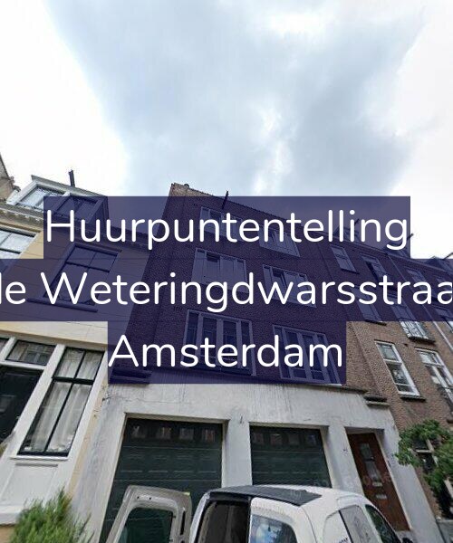 Foto gevel Huurpuntentelling voor Tweede Weteringdwarsstraat 48-2, Amsterdam