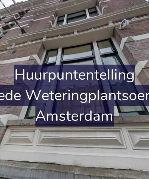Foto gevel Huurpuntentelling voor Tweede Weteringplantsoen 1-3, Amsterdam