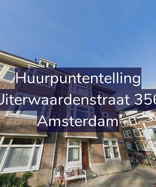 Foto gevel Huurpuntentelling voor Uiterwaardenstraat 356, Amsterdam