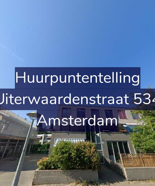 Foto gevel Huurpuntentelling voor Uiterwaardenstraat 534, Amsterdam