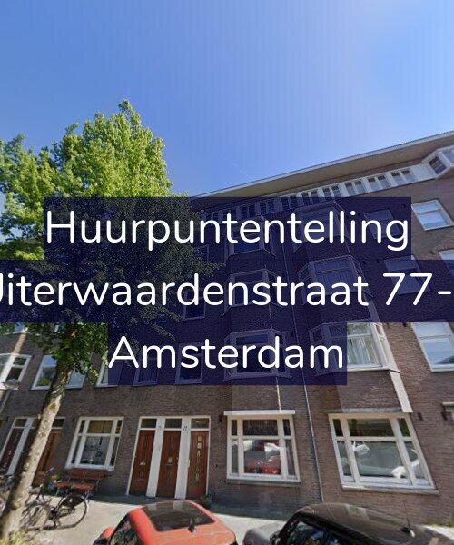 Foto gevel Huurpuntentelling voor Uiterwaardenstraat 77-3, Amsterdam