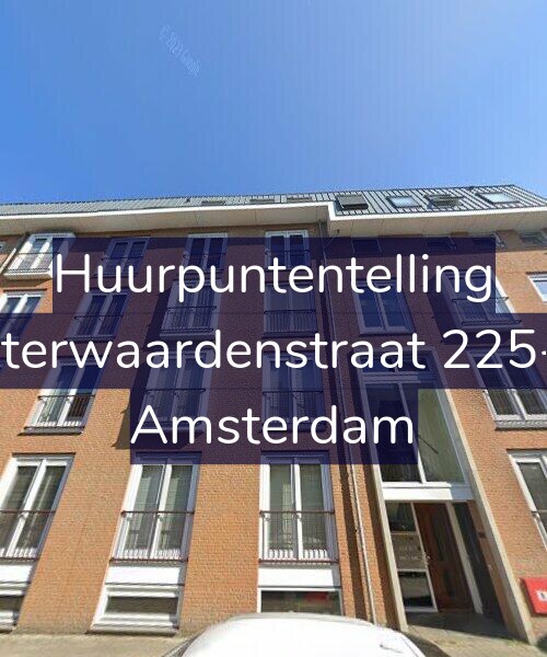 Foto gevel Huurpuntentelling voor Uiterwaardenstraat 225-B, Amsterdam