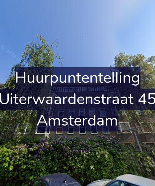 Foto gevel Huurpuntentelling voor Uiterwaardenstraat 45, Amsterdam