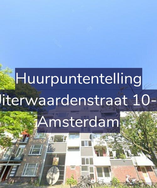 Foto gevel Huurpuntentelling voor Uiterwaardenstraat 10-2, Amsterdam