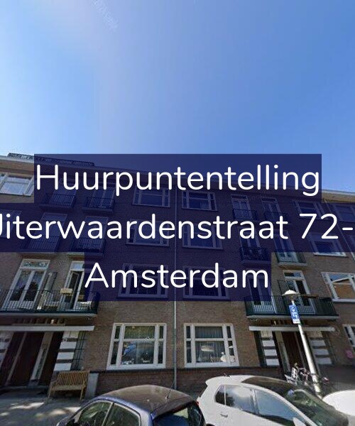 Foto gevel Huurpuntentelling voor Uiterwaardenstraat 72-2, Amsterdam