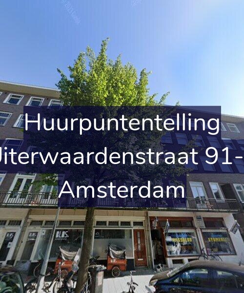 Foto gevel Huurpuntentelling voor Uiterwaardenstraat 91-3, Amsterdam