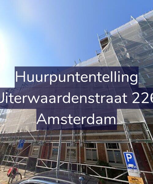 Foto gevel Huurpuntentelling voor Uiterwaardenstraat 226, Amsterdam