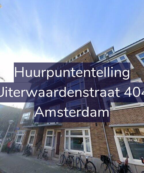 Foto gevel Huurpuntentelling voor Uiterwaardenstraat 404, Amsterdam