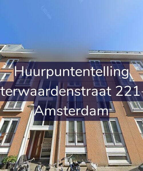Foto gevel Huurpuntentelling voor Uiterwaardenstraat 221-B, Amsterdam