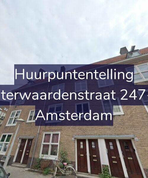 Foto gevel Huurpuntentelling voor Uiterwaardenstraat 247-2, Amsterdam