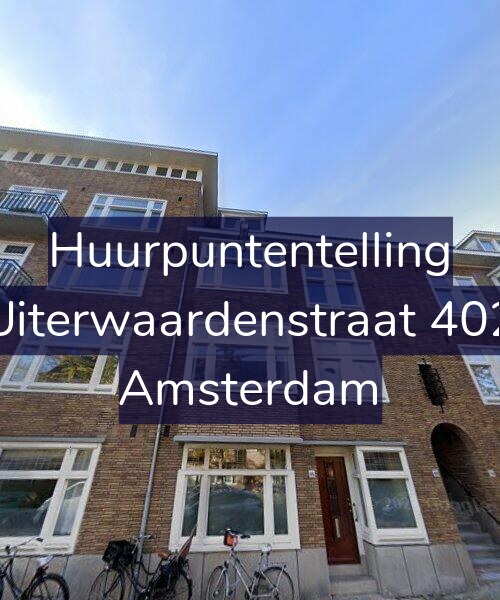 Foto gevel Huurpuntentelling voor Uiterwaardenstraat 402, Amsterdam
