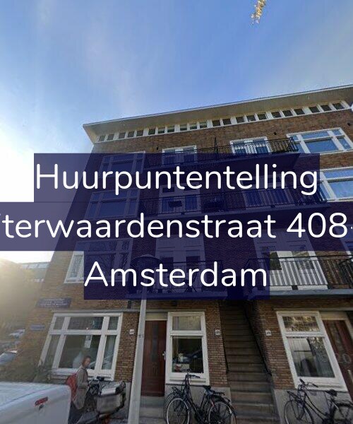 Foto gevel Huurpuntentelling voor Uiterwaardenstraat 408-2, Amsterdam