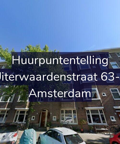 Foto gevel Huurpuntentelling voor Uiterwaardenstraat 63-2, Amsterdam